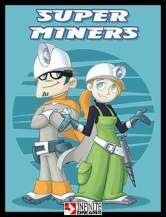 Superminers