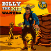 Billy the kid wanted